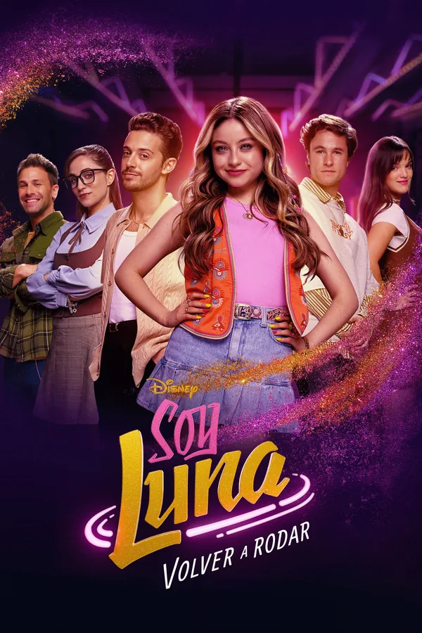 Soy Luna. Volver a rodar — постер
